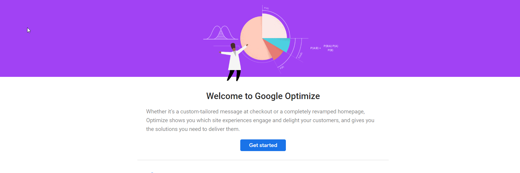 Google Optimize: Helps to analyse Google Analytics Insights