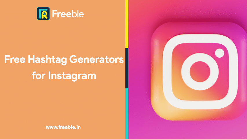 free hashtag generators for Instagram